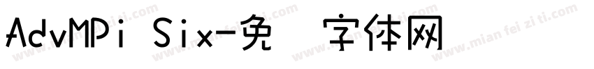 AdvMPi Six字体转换
